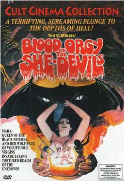 Blood Orgy of the She-Devils (Cult Cinema Collection) DVD